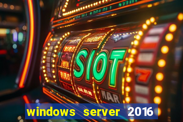windows server 2016 download iso pt-br